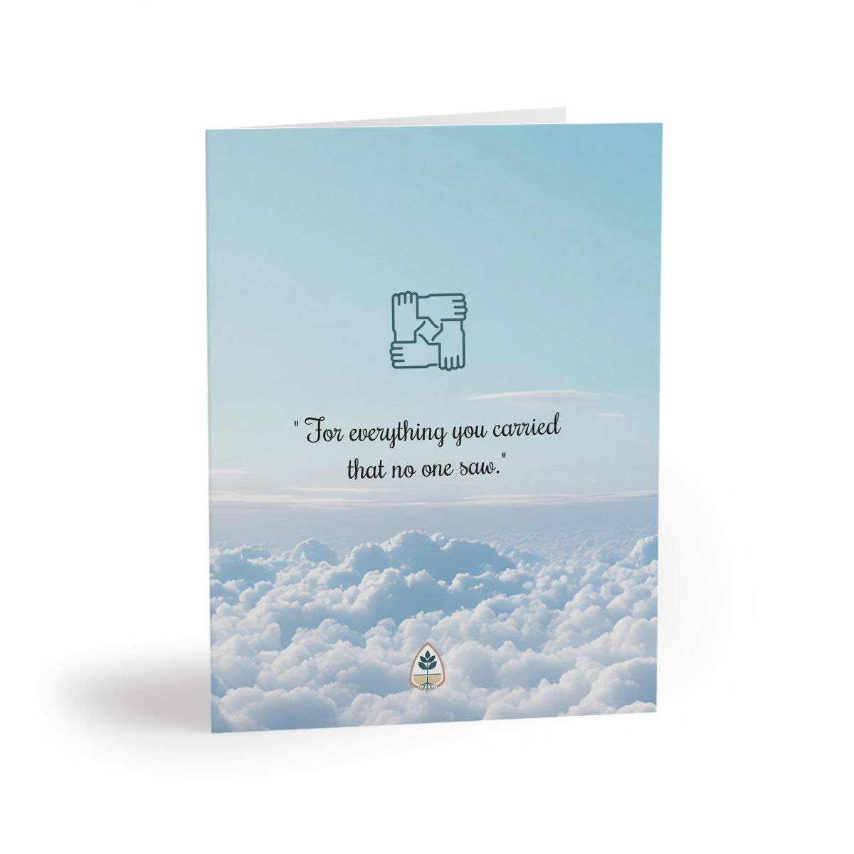 Nurse Greeting Cards — Root Thank You card front in teal-blue with joined hands and the words "For everything you carried that no one saw."