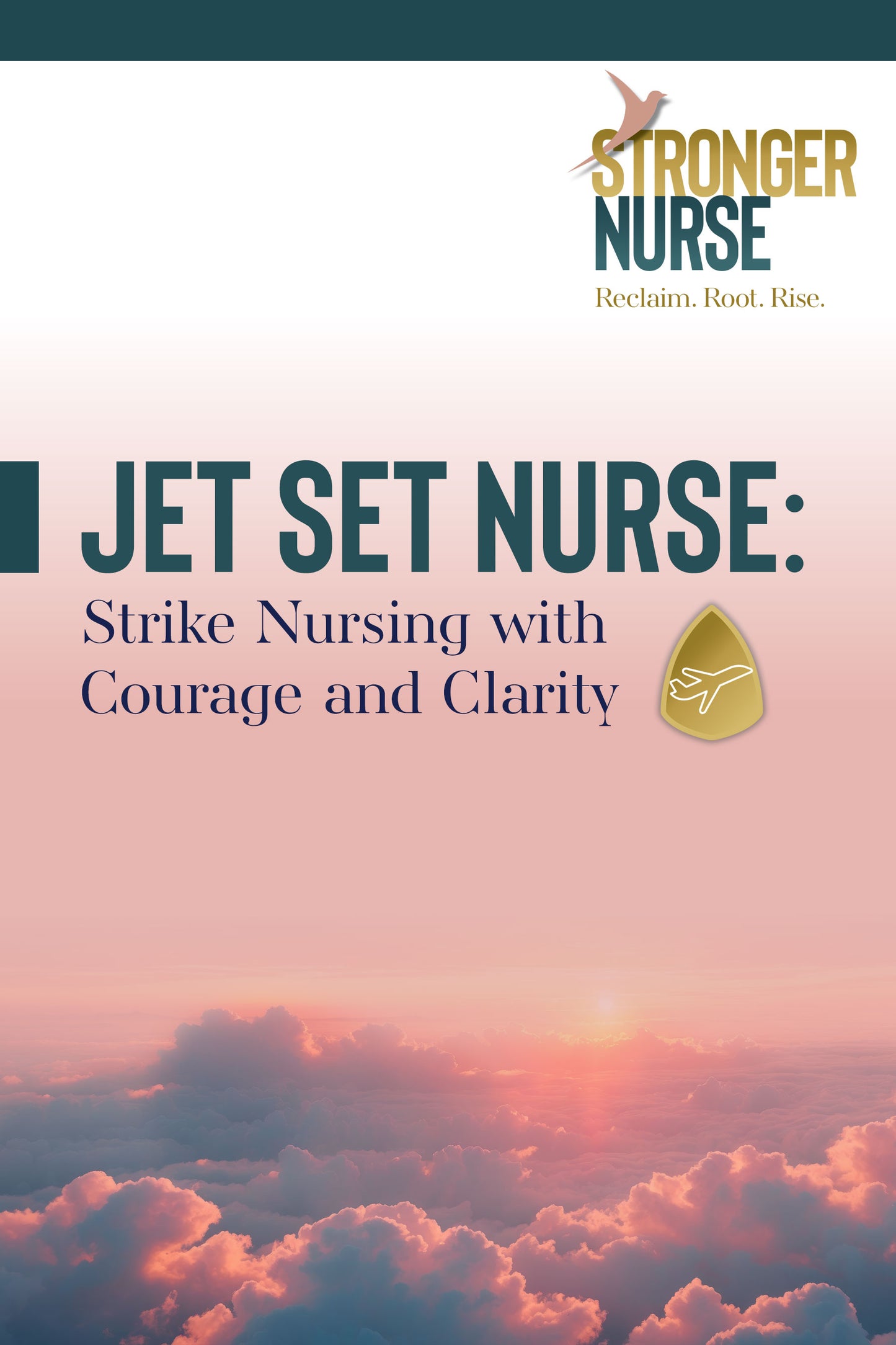 Jet Set Nurse Travel + Strike Nursing Ebook Bundle