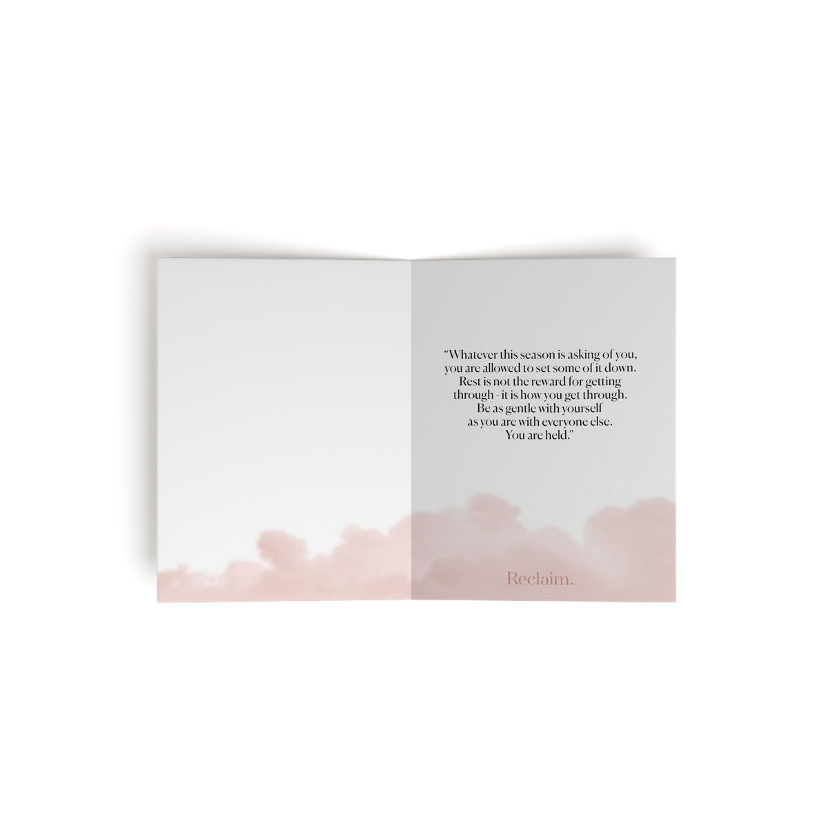 Nurse Greeting Cards — Reclaim Support card open, inside message about rest ending "You are held."