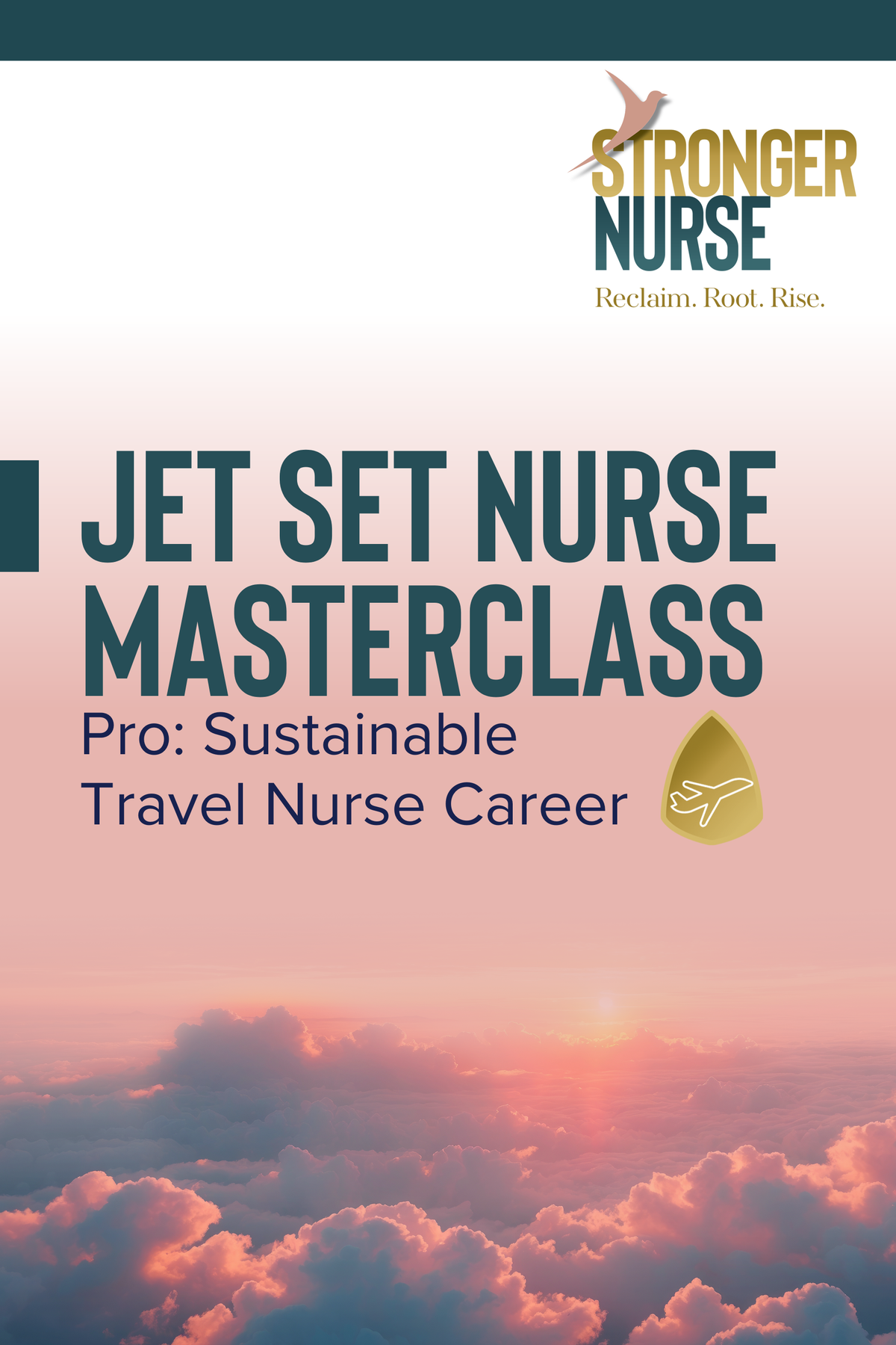 Jet Set Nurse Masterclass — Pro: Multi-Specialty Strategy, Income Stacking & Long-Term Growth for Experienced Travel Nurses